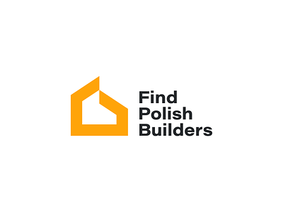 Find Polish Builders - Logo design bold brand brand identity branding build builder building construction design home house logo logo design minimal modern renovation yellow