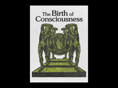 The Birth of Consciousness advertisement apparel branding consciousness design esoteric esoteric designs fetus grunge texture illustration ink intelligent poster design scanned typography vintage vintage design