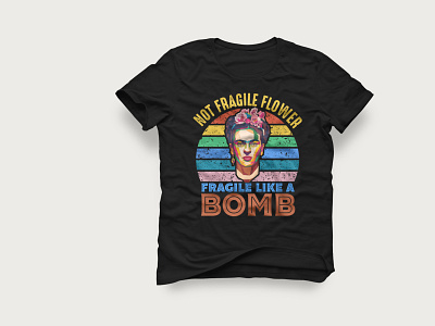 Not Fragile Flower Fragile Like A Bomb T-Shirt Design