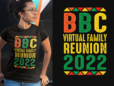 BBC Virtual Family Reunion 2022 T-Shirt graphic design logo shirt t shirt t shirt design teeshirt typography tshirt