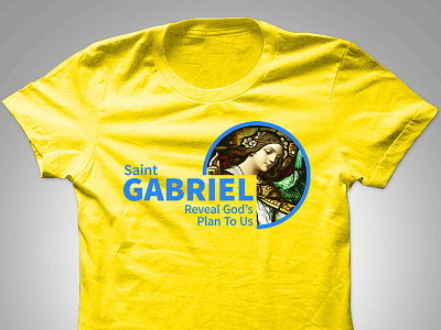 Saint Gabriel "Reveal God's Plan To Us" Tshirt Design apparel aris aris española designer filipino graphic design logo makati manila philippines pinoy tshirt