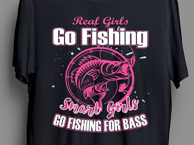 Real Girls Go Fishing Smart Girls.... fish fish logo fisherman fishes fishing smart girls fishing t shirt