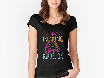 moderntshirt512 //I just freaking love birds, ok T-Shirt americans awesome birdart birddogoftheday birding birdlife birdlovers birdman birdphotography birdseyeview birdwatcher branding design funny gifts graphic design illustration t shirtlover usa worldbirdday