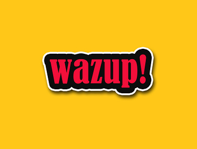 Wazup design typography