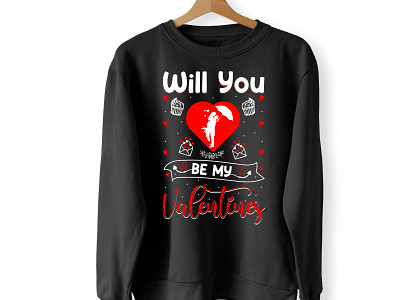 Will You Be My Valentines T-shirt Design.