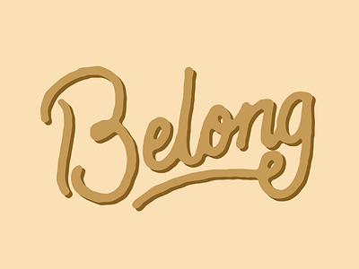 Belong! free hand drawn hand lettering handlettering lettering texture type typeface vintage