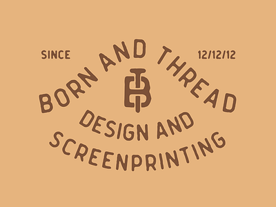 Born and Thread Branding dribbble invite dribbbleinvite free hand drawn hand lettering handlettering invite lettering texture type typeface vintage