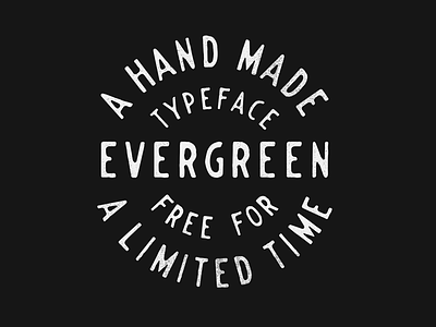 EVERGREEN FONT - FREE DOWNLOAD
