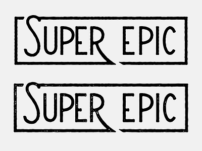WIP - SUPER EPIC bold branding custom type grit lettering texture type typography vintage