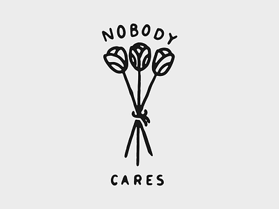 NOBODY CARES black blackwork hand lettering illustration lettering script tattoo texture traditional tattoo type typography vintage