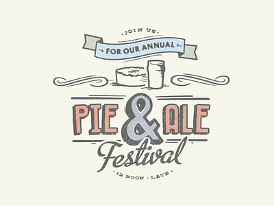 Pie & Ale artwork ale festival lettering natural organic pie rural texture