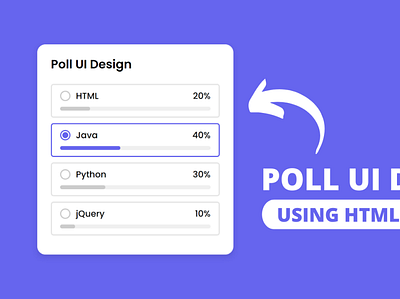 Poll UI Design using HTML CSS & JavaScript html css