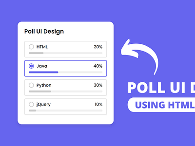 Poll UI Design using HTML CSS & JavaScript