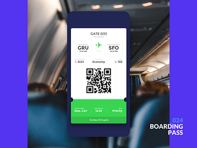 Daily UI #024 Boarding Pass app boardingpass dailyui dailyui024 design interface interface design iphone mobile ticket ui ux