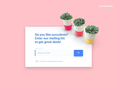 Daily UI #026 - Subscribe 026 dailyui dailyui026 design interface interface design subscribe subscription succulent ui ux