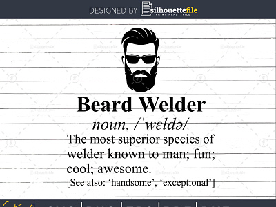 Funny Beard Welder Definition SVG beard branding crafts cricut definition design dictionary dxf free meaning svg vector welder