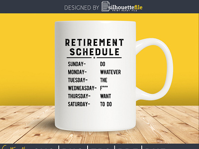 Retirement Weekly Schedule Tshirt Funny Sarcatic Retired mug