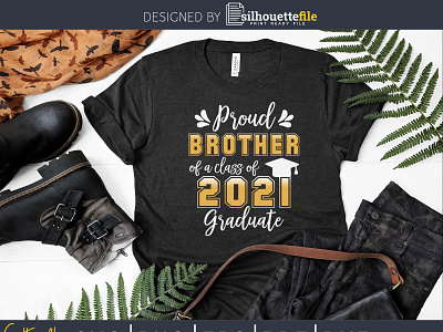 Proud Brother of a Class of 2021 Graduate Shirt Senior t shirt brother brotherhood brothers class of 2021 design fathersday graduate last day of school senior svg