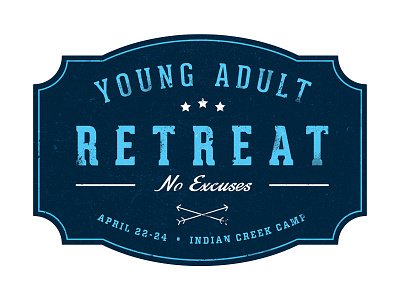 Retreat! - Event Branding branding logo rustic vintage