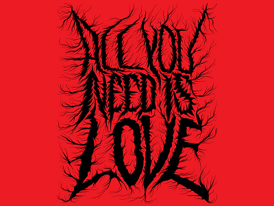 all you need is love beatles black death heavy horror lettering metal red script