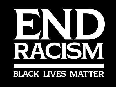 End Racism blm end racism