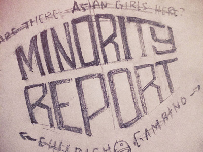 Minority Report childish gambino hand lettering james hsu lettering minority report ohjamesy type typography