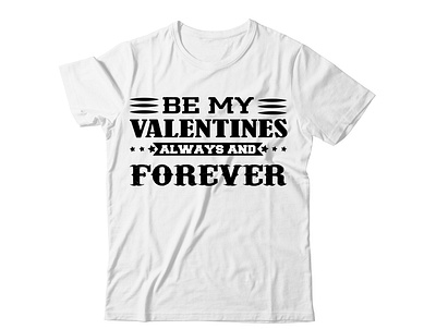 This T-shirt Valentine Day in February 2021 design illustration love t shirt tshirtdesign valentine valentine day valentinesday vector