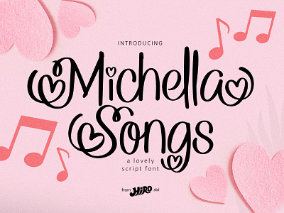 Michella Songs - Lovely Script Font