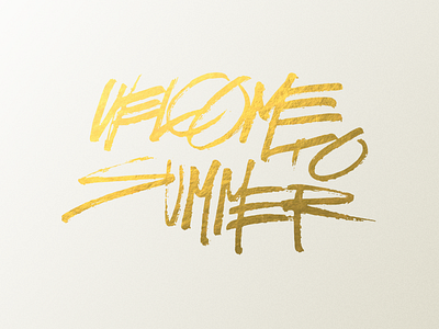 Welcome to Summer brush pen gold lettering logo summer texture tshirt typography