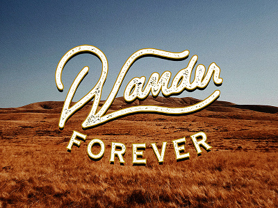 Wander Forever