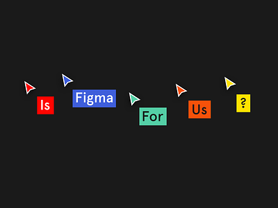 Is Figma For Us? blog design figma sketch ui