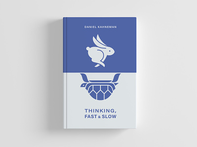 Thinking, Fast & Slow book book cover bunny design dribbble graphic graphic design illustration psychology rabbit thinking tortoise turtle typography vector weeklywarmup