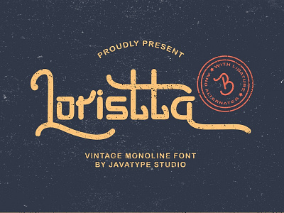 Loristta a Vintage Monoline Font badge branding design elegant font hand handwriting font handwritten font icon illustration lettering logo logotype modern monoline playful summer symbol text type typography