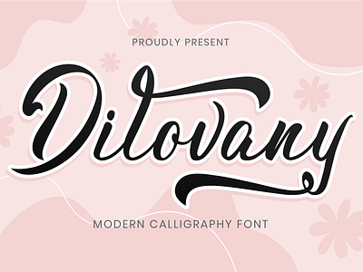 Dilovany - A Modern Calligraphy Font calligraphy card design gift handwritten handwritting holiday romantic screen print typography valentine