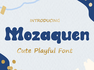 Mozaquen A Cute Playful Font