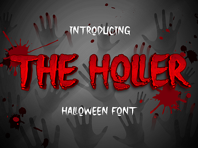 The Holler a Halloween Font background design font halloween halloween bundle halloween font happy horror poster scary skull type