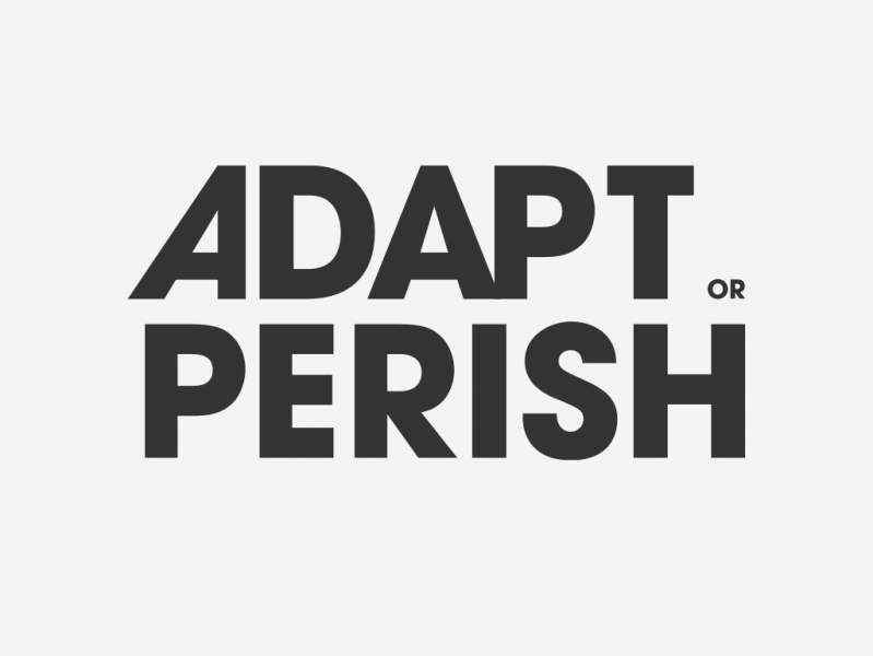 Adapt or Perish design inspiration lettering typography