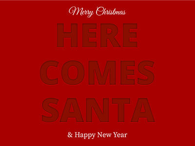 HERE COMES SANTA christmas christmas card design happy new year letterpressing merrychristmas santa style vector