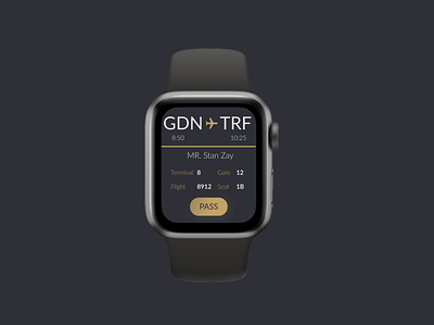 Boarding pass for Apple Watch daily 100 challenge dailyui dailyuichallenge ui ui design