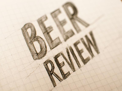 Beer Review Sketch paper pencil sketch type