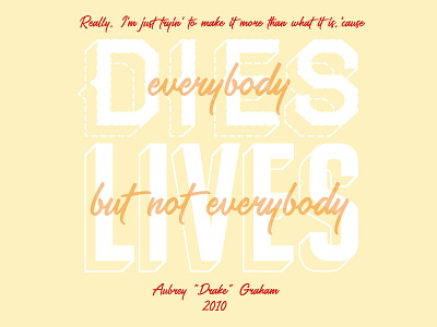 Drizzy Drake art drake hip hop lyrics music quote song typography