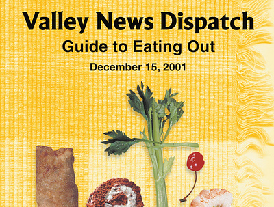 Let's Eat! Dining Guide Cover cover design food newspapers photography restaurant reviews valley news dispatch