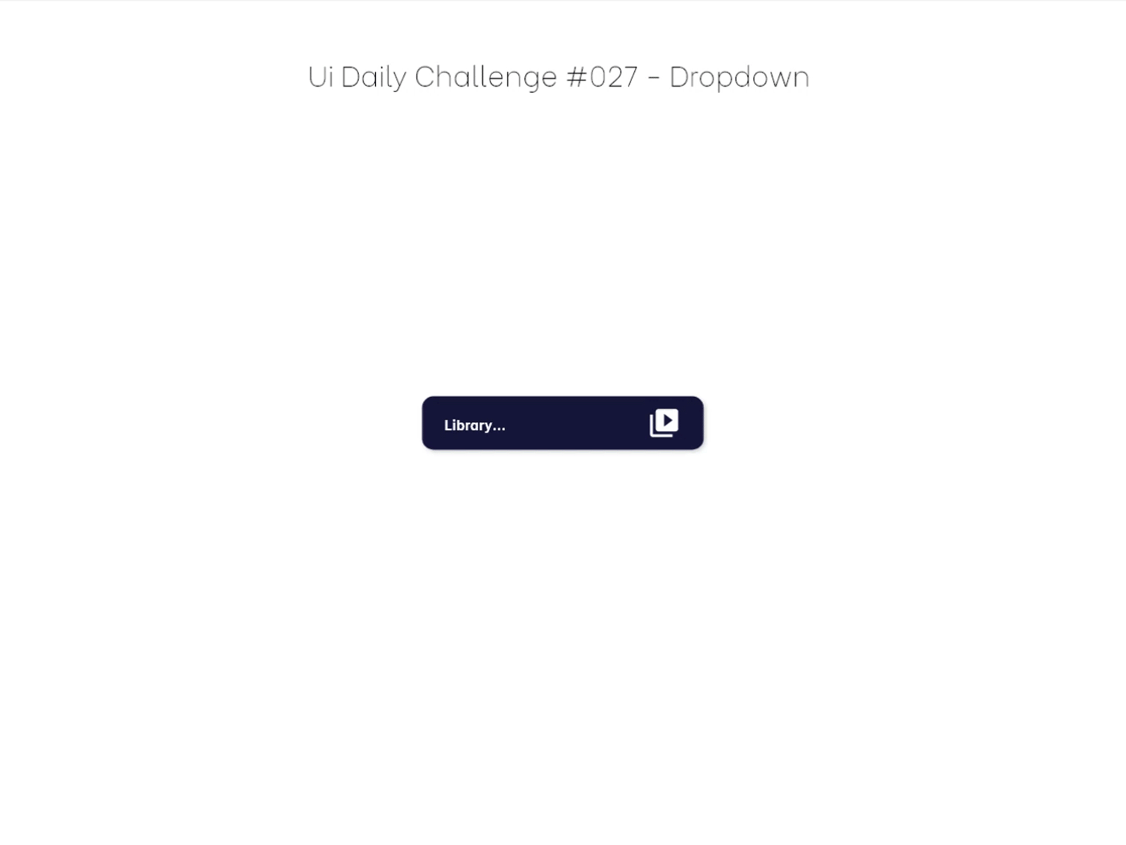 Daily Ui #027 Dropdown 027 daily 100 daily 100 challenge dailyui dropdown menu ui