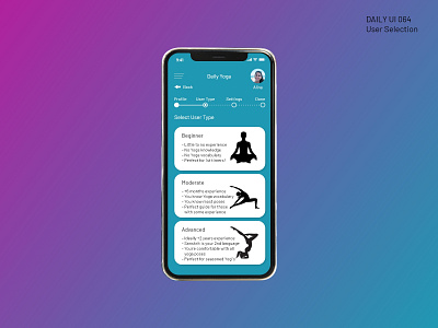 Daily Ui 064 - User Type Selection 064 app daily 100 daily 100 challenge dailyui mobile design ui user profile yoga app