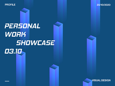 Personal work Showcase 03.10 designer experiment explore graphic graphicdesign illustration personalwork showcase skill visualart visualdesign visualdesigner