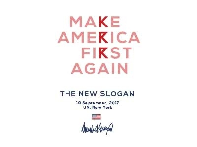 New slogan by Donald Trump america first slogan usa