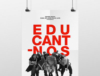 Educant-nos graphic design poster theatre typogaphy