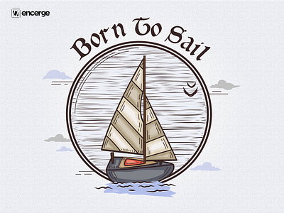 Born To Sail ( Sailing Ship ) Artwork design doodle doodle art doodleart graphic design graphicdesign illustration illustration art sailboat sailing ship ship tshirt art vector