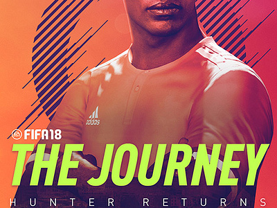Fifa 18 The Journey Hunter Returns By Fabian On Dribbble