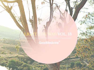 GoodMedicineVol18 album art circle natural nature serif spring